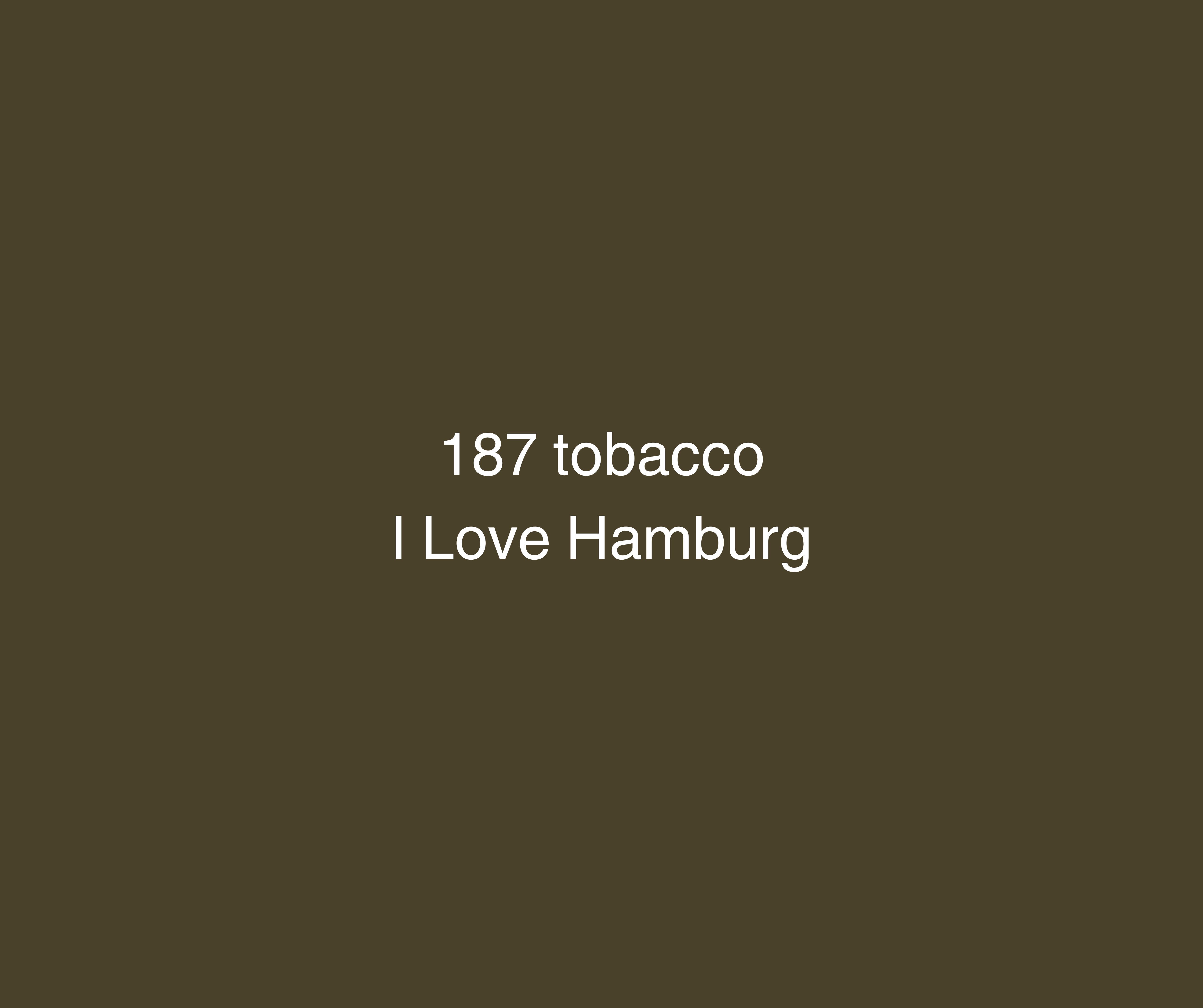 187 Tobacco - I Love Hamburg 25g - Caesar Shisha